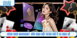 Cách Chơi Baccarat