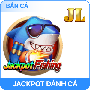 Jackpot đánh cá